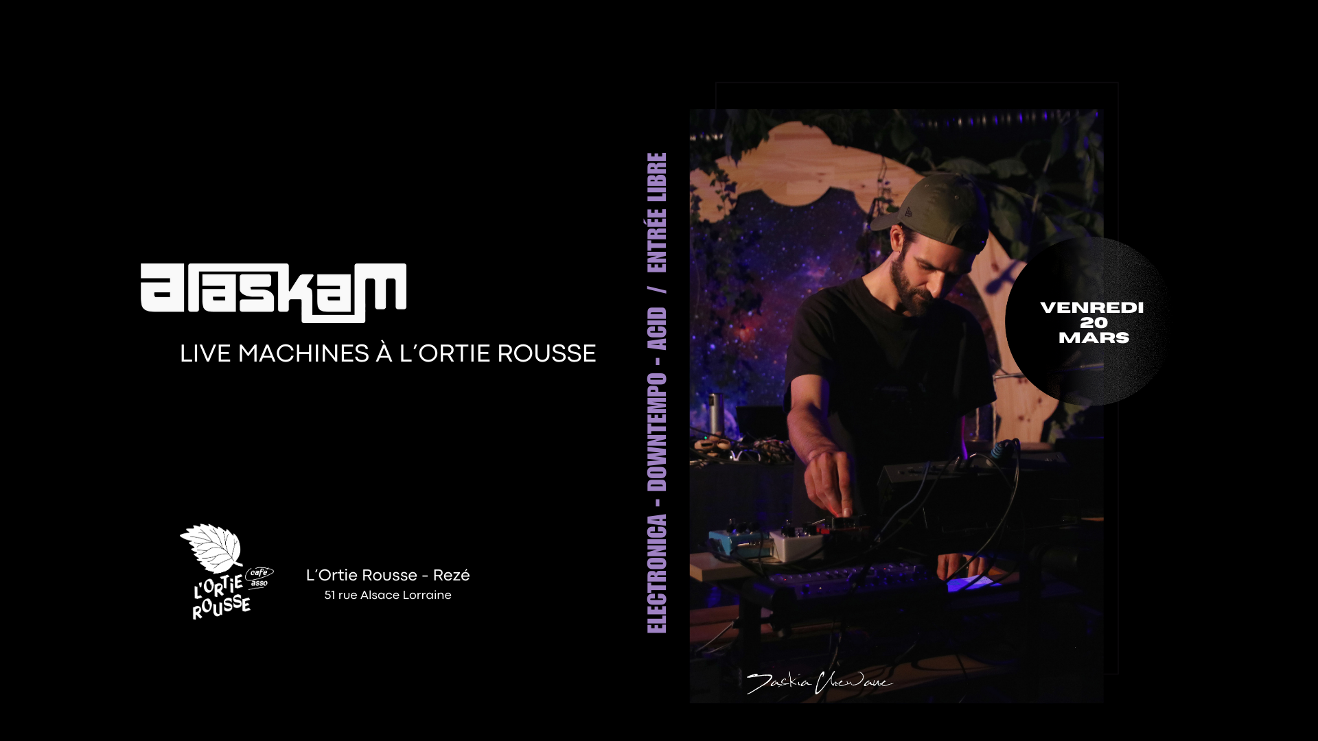 Ortie Rousse Alaskam live